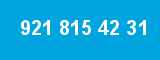 921 815 42 31
